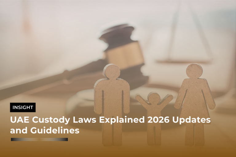 UAE Custody Laws Explained 2026 Updates and Guidelines