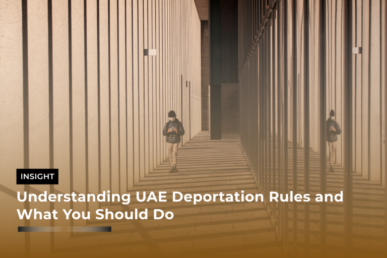 Understanding UAE Deportation Rules and What You Should Do