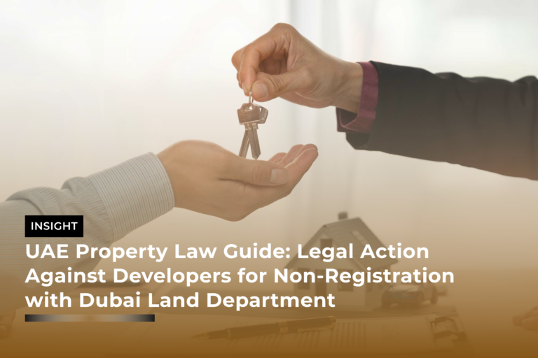 UAE Property Law Guide Legal Action Against Developers for Non-Registration with Dubai Land Department