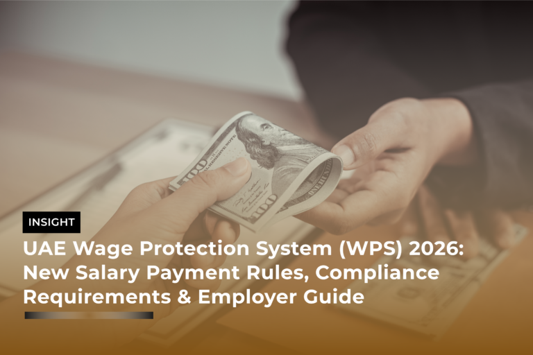 UAE Wage Protection System (WPS) 2026 New Salary Payment Rules, Compliance Requirements & Employer Guide
