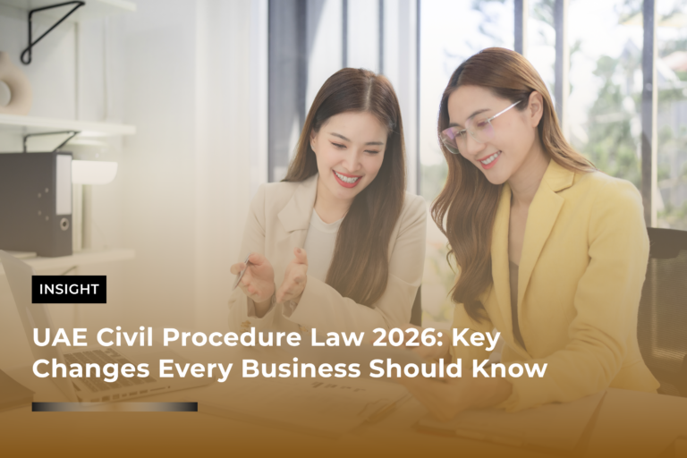 UAE Civil Procedure Law 2026: Key Changes Every Business Should Know