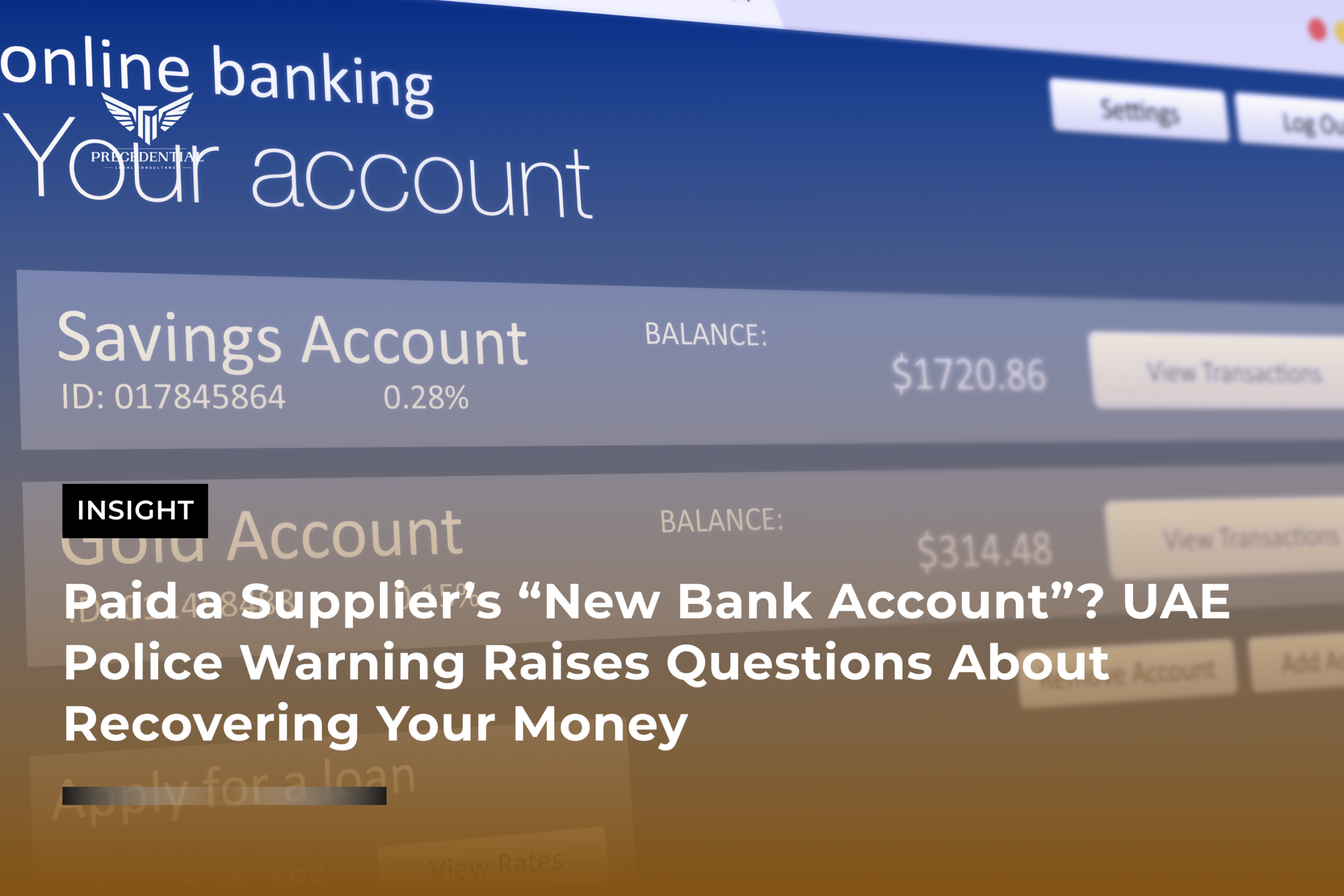Paid a Supplier’s “New Bank Account” UAE Police Warning Raises Questions About Recovering Your Money